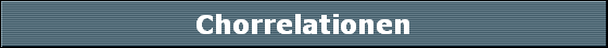Chorrelationen